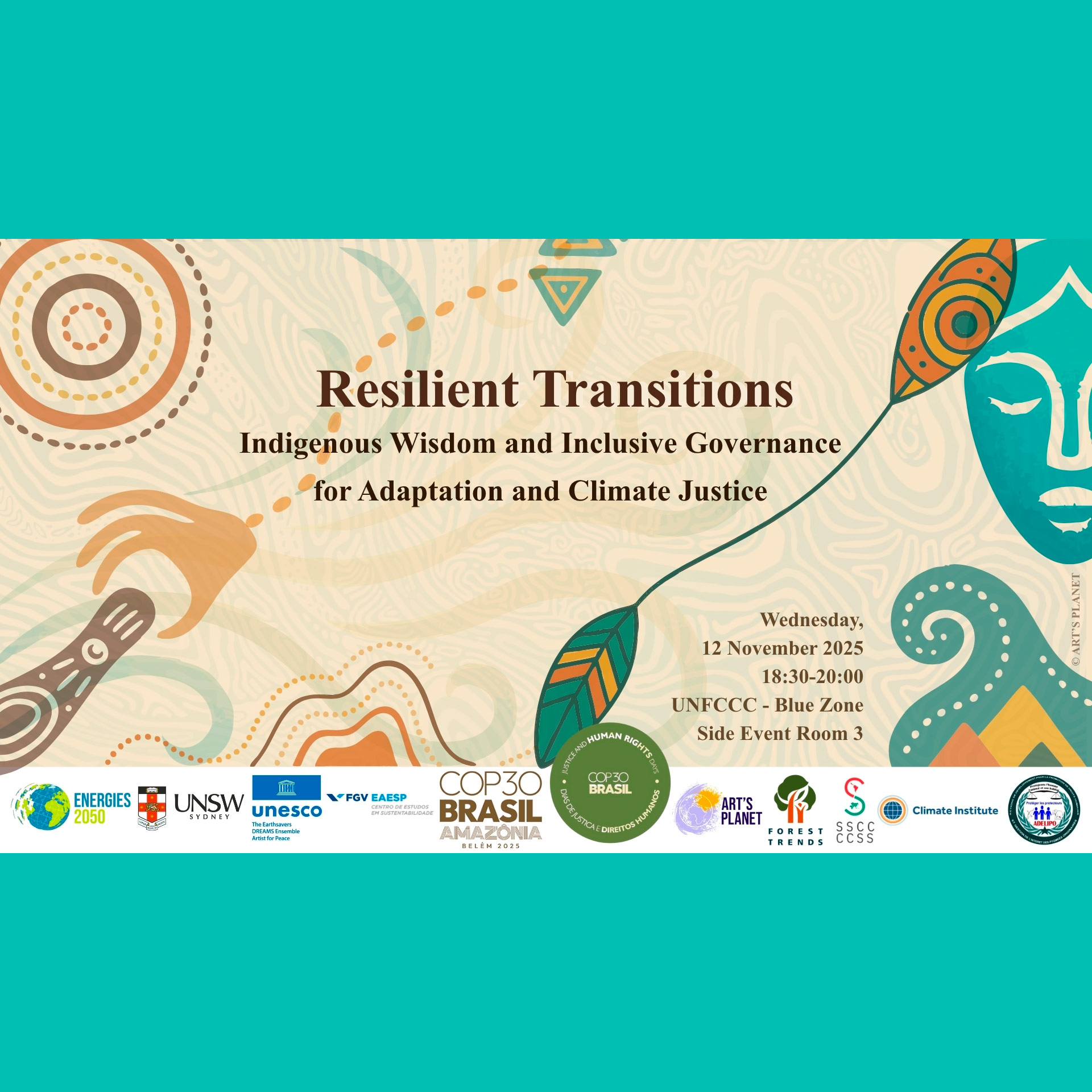 Side event officiel UNFCCC organisé lors de la COP30 sur les transitions résilientes, les savoirs autochtones et la justice climatique